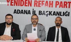 Yeniden Refah Partisi Adana İl Başkanı Özkut Özdemir: “Millet Sadece Vergi Ödemek İçin mi Yaşıyor?”