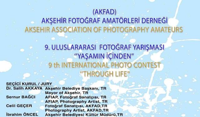 Akşehir Belediyesinin 9. Uluslararası Fotoğraf Yarışması başvuruları başladı