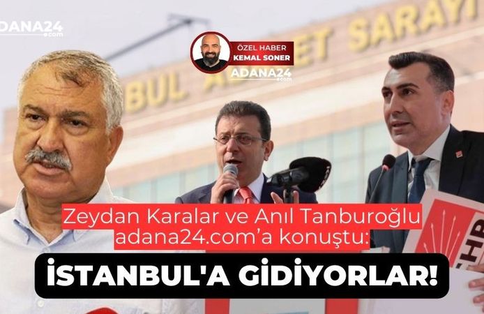 Zeydan Karalar ve Anıl Tanburoğlu adana24.com'a konuştu: İstanbul'a gidiyorlar!