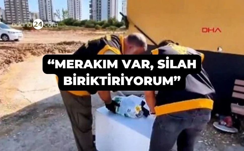 Adana'da deterjan paketinde 13 silah yakalatan şahıs: "Merakım var, biriktiriyorum"